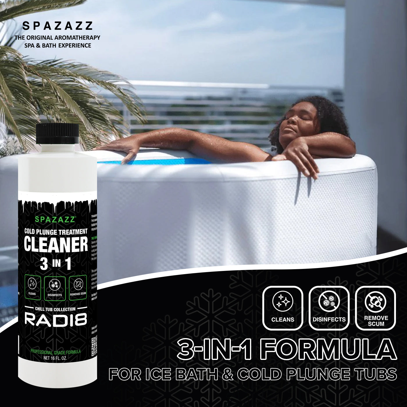 RADI8 - 3 in 1 - Cold Plunge Cleaner - Spazazz Chill Tub Collection